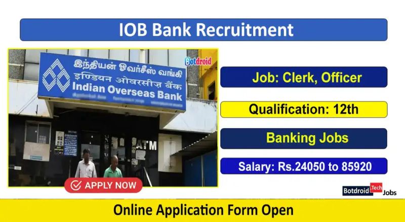 IOB Recruitment 2024 Apply Offline