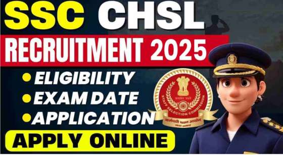 SSC CHSL Recruitment 2025