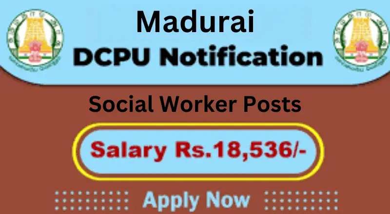 DCPU Madurai Recruitment 2025