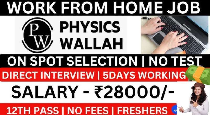 Physics Wallah Batch Manager Work From Home Job 2025