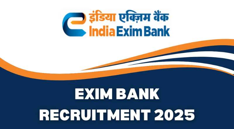 Exim Bank Recruitment 2025