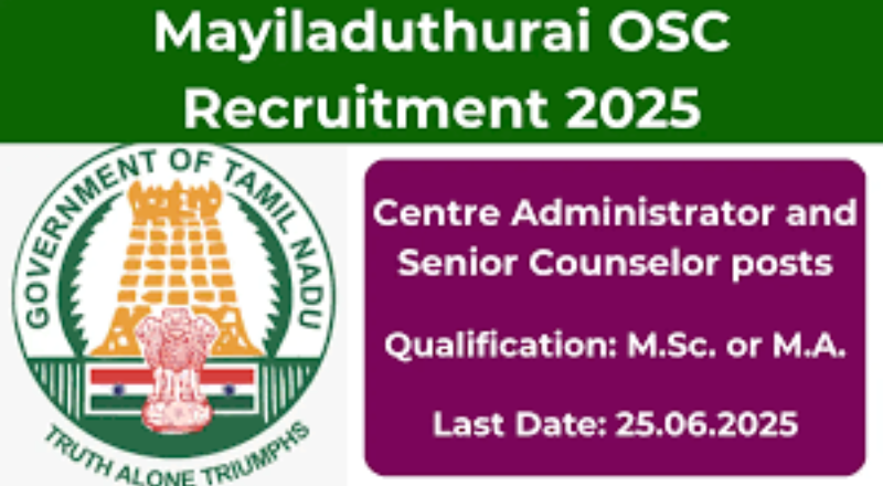 Mayiladuthurai OSC Recruitment 2025