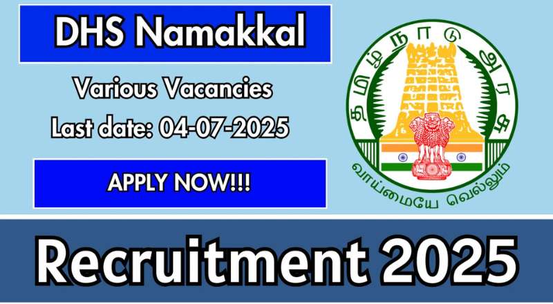 Namakkal DHS Recruitment 2025