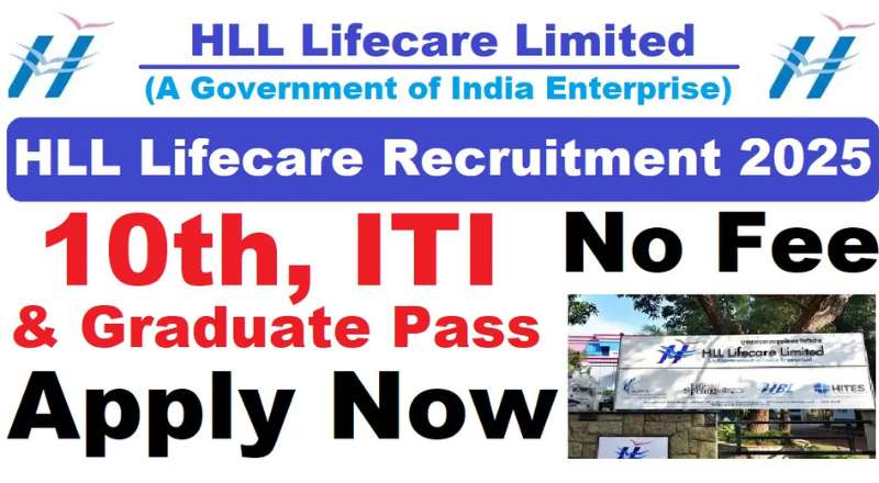 HLL Lifecare Recruitment 2025