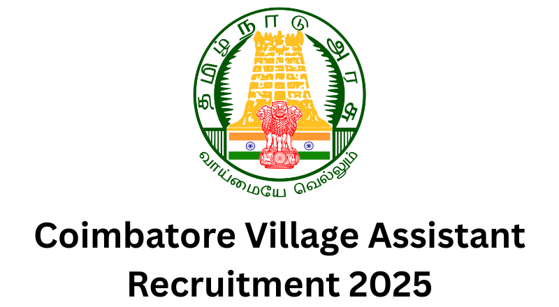 Coimbatore Village Assistant Recruitment 2025