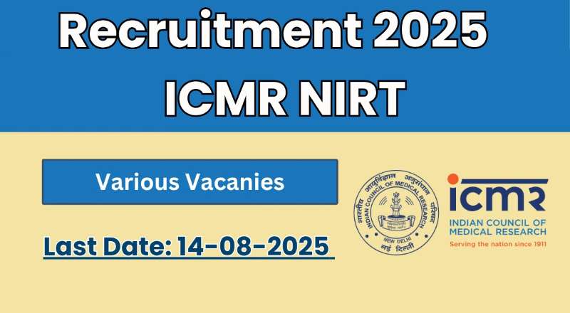 NIRT Chennai Recruitment 2025