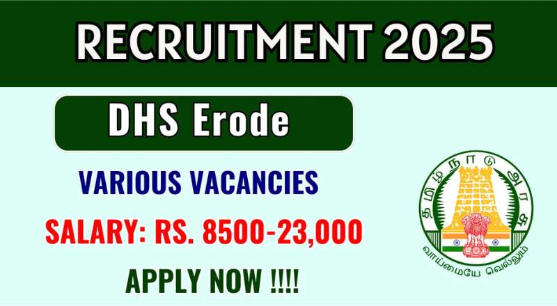 Erode DHS Recruitment 2025