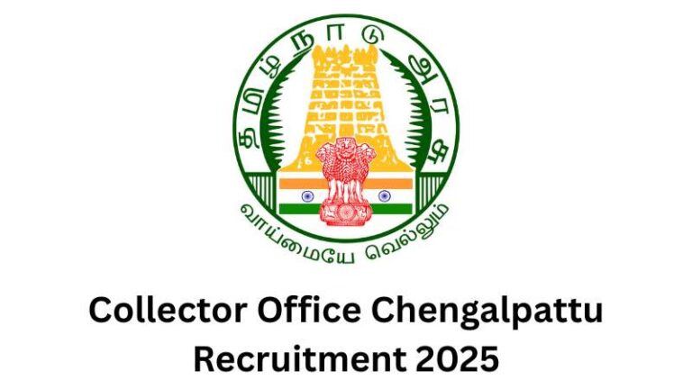 Collector Office Chengalpattu Recruitment 2025