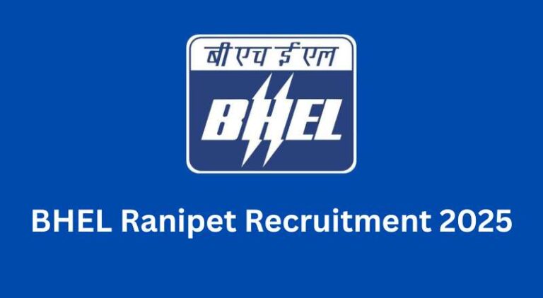 BHEL Ranipet Recruitment 2025