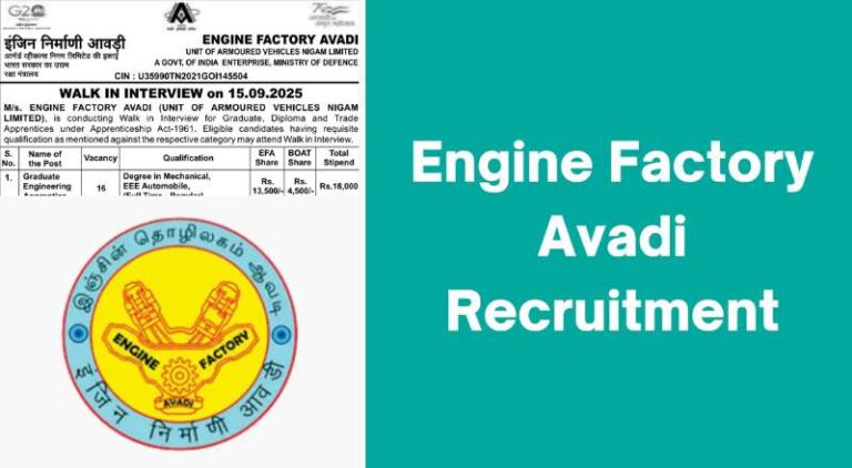 Engine Factory Avadi Recruitment 2025