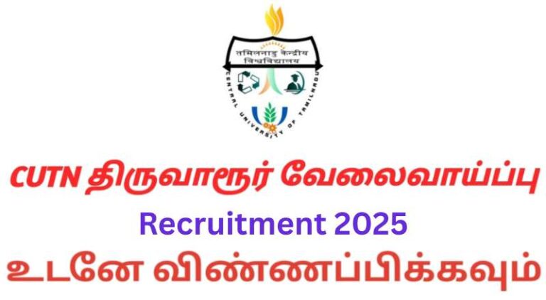 CUTN Thiruvarur Recruitment 2025