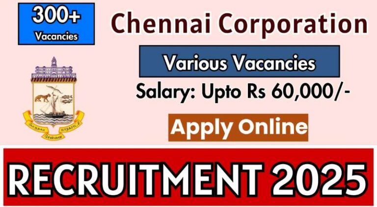 Chennai Corporation Recruitment 2025