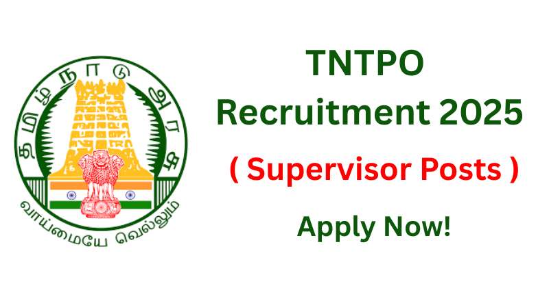 TNTPO Recruitment 2025