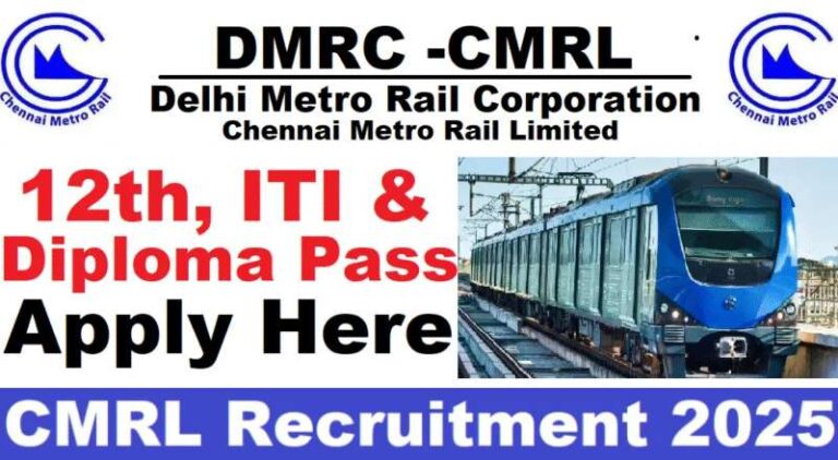 CMRL DMRC Recruitment 2025