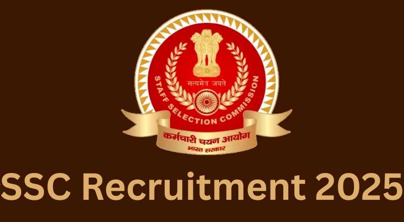 SSC Recruitment 2025