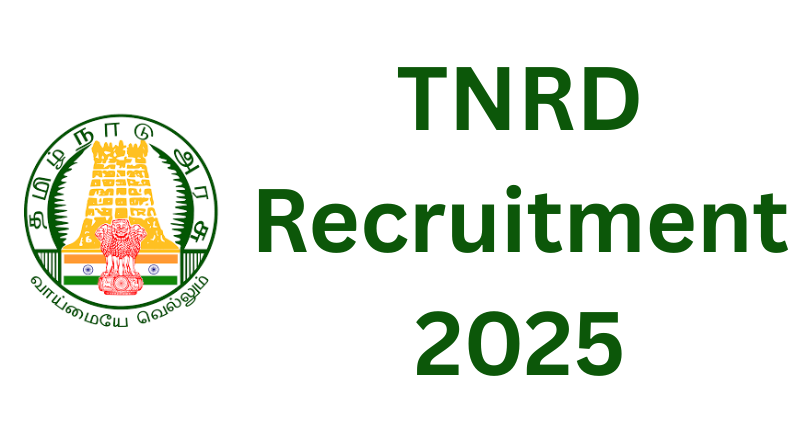 TNRD Recruitment 2025