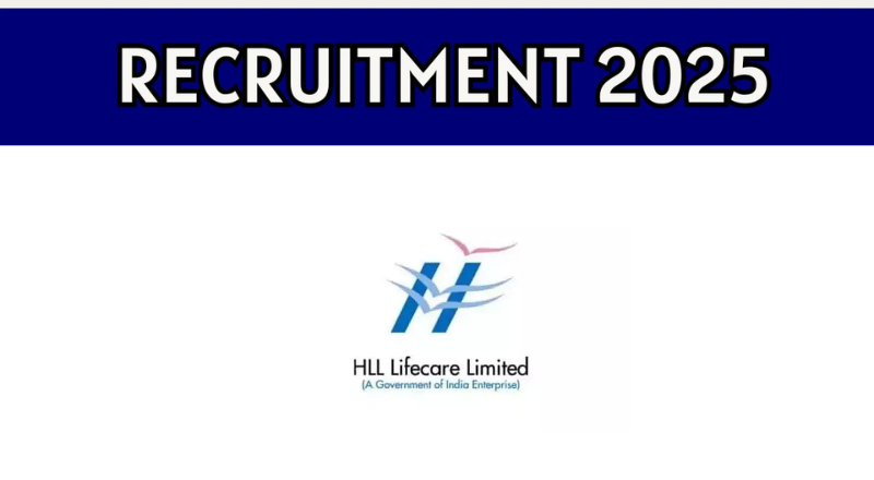HLL Lifecare Ltd Recruitment 2025