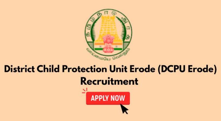 DCPU Erode Recruitment 2025