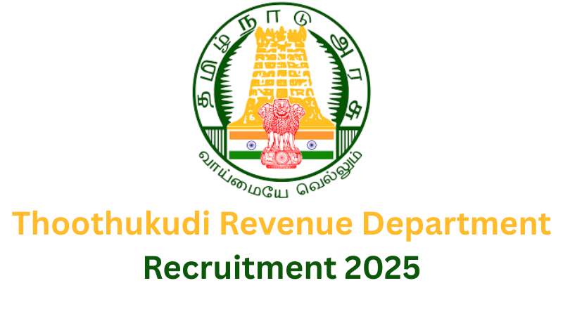 Thoothukudi Revenue Department Recruitment 2025