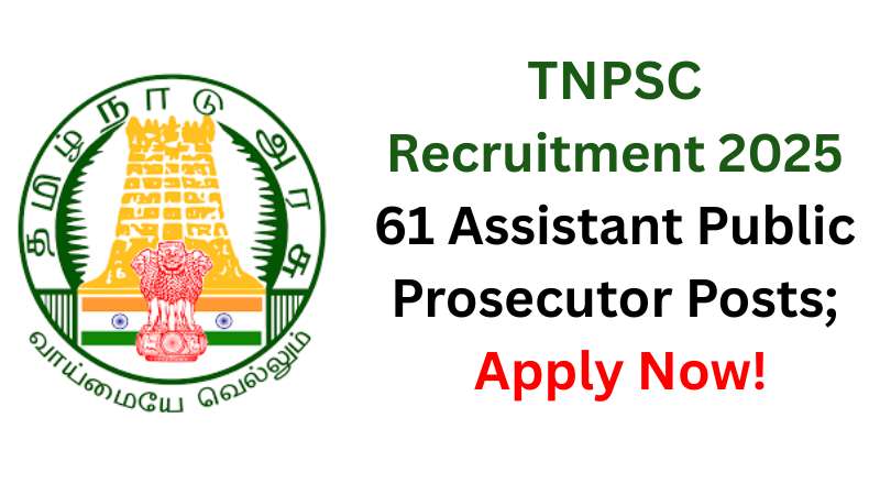 TNPSC Recruitment 2025