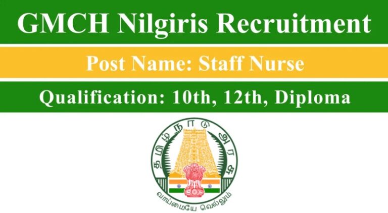 GMCH Nilgiris Recruitment 2026
