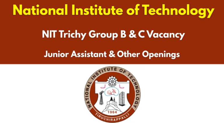NIT Trichy Recruitment 2026